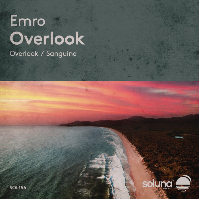 Emro - Overlook [SOL156]